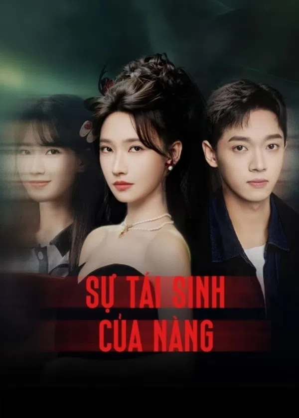 Poster phim Sự Tái Sinh Của Nàng trên Xem Phim Fun